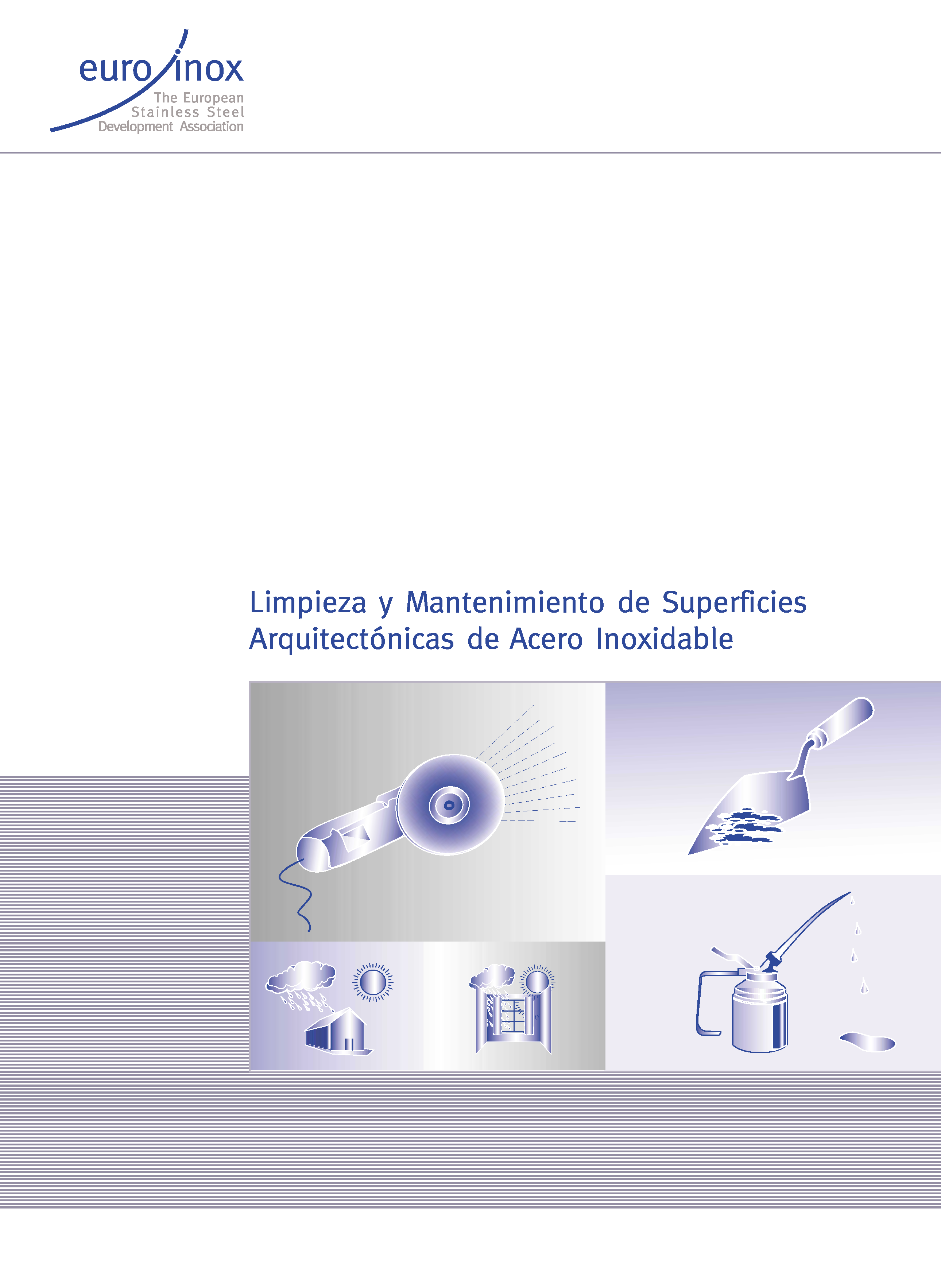 MANUAL LIMPIEZA Y MANTENIMIENTO SUPERFICIES ACERO INOXIDABLE